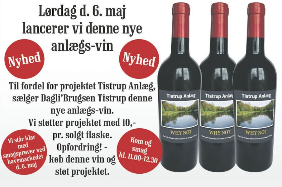 Den nye Tistrup Anlæg vin.