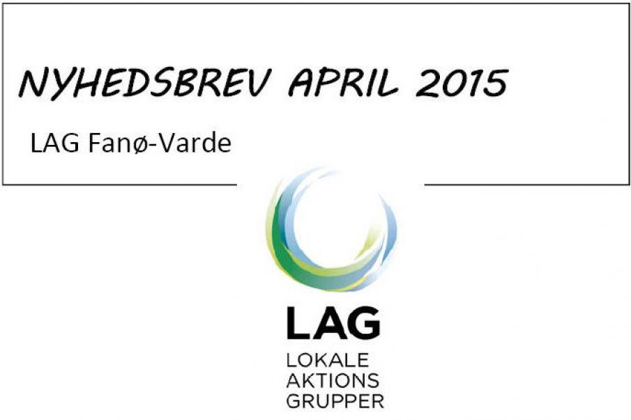 NYHEDSBREV APRIL 2015 - LAG Fanø‐Varde