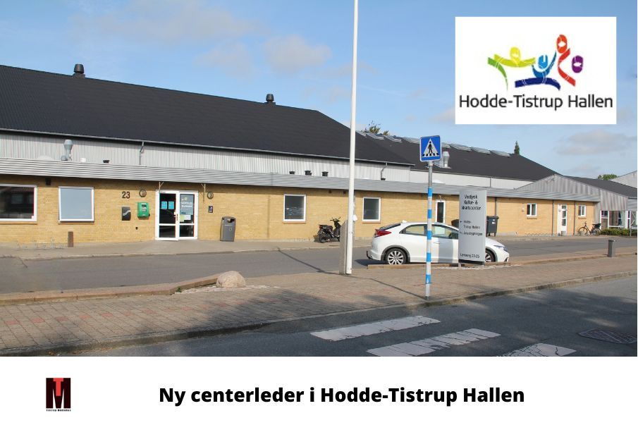 Ny centerleder i Hodde-Tistrup Hallen