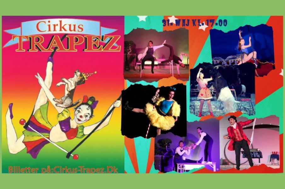Cirkus Trapez – Danmarks familievenlige cirkus kommer til byen