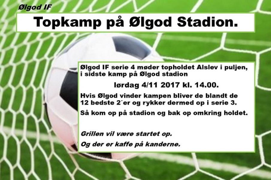 Ølgod IF inviterer til Top kamp