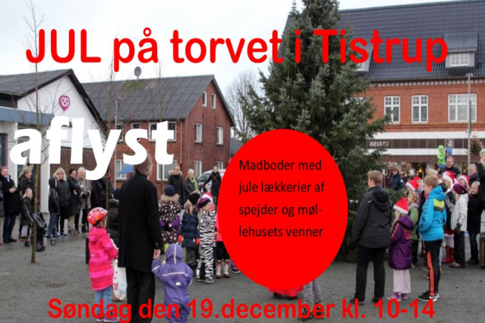 Jul på torvet i Tistrup er AFLYST