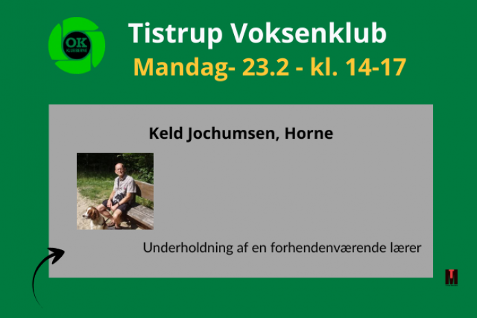 OK klubben Tistrup - Underholdning