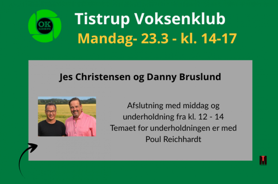 OK klubben Tistrup - Underholdning