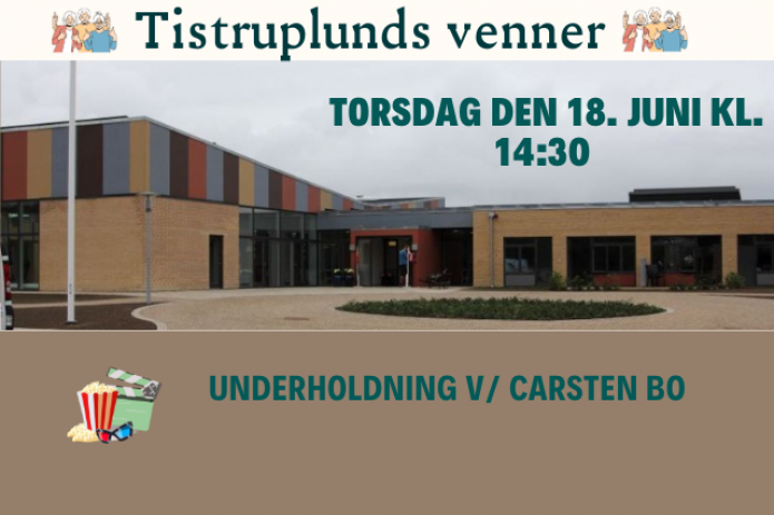 Tistrup Plejehjem -underholdning