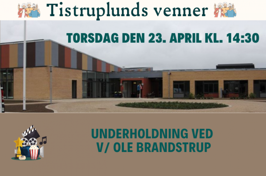 Tistrup Plejehjem -underholdning