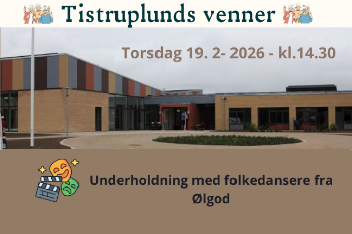 Tistrup Plejehjem -underholdning