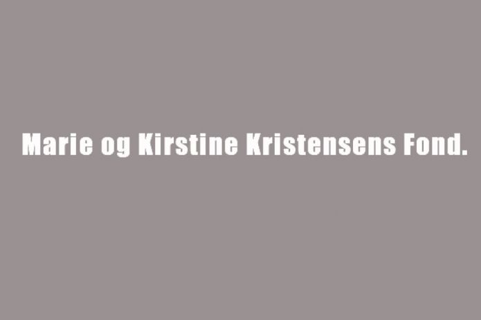 ”Marie og Kirstine Kristensens Fond."