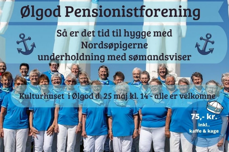 Ølgod Pensionistforening præsenterer "Nordsøpigerne