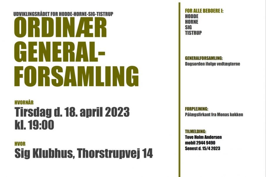 Udviklingsråd for Hodde - Horne - Sig - Tistrup afholder ordinær generalforsamling. 